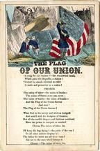 82x242d - Military and Patriotic Illustrated Songs Series 1 The Flag of Our Union, Civil War Songs from Winterthur's Magnus Collection